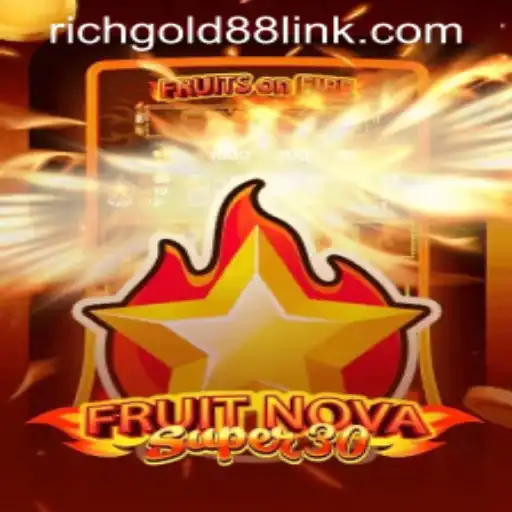 Exploring FruitrNovaSupe30: A Digital Adventure in RICHGOLD88.COM