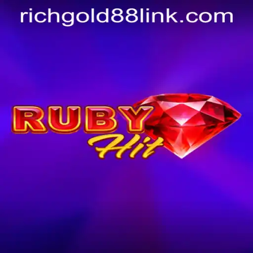 Discover RubyHit: The Thrilling New Game on RICHGOLD88.COM