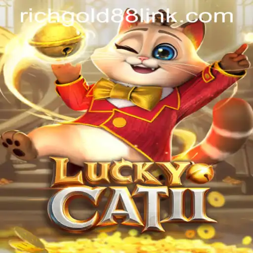 Unlock the Fun with LuckyCatII: Dive into the World of RICHGOLD88.COM