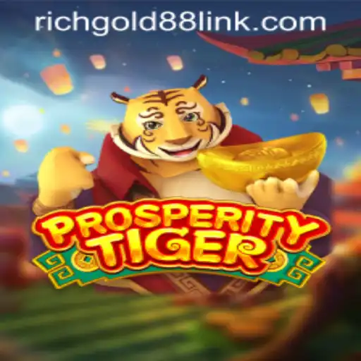 Exploring the Exciting World of ProsperityTiger: An In-depth Look at RICHGOLD88.COM's Latest Game