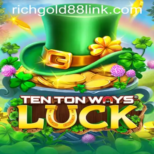 Discover the World of TenTonWaysLuck: A Thrilling Gaming Adventure